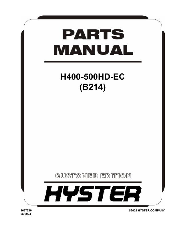 Hyster Forklift B214 H400 500HD EC Parts Manual 1627710 05 2024