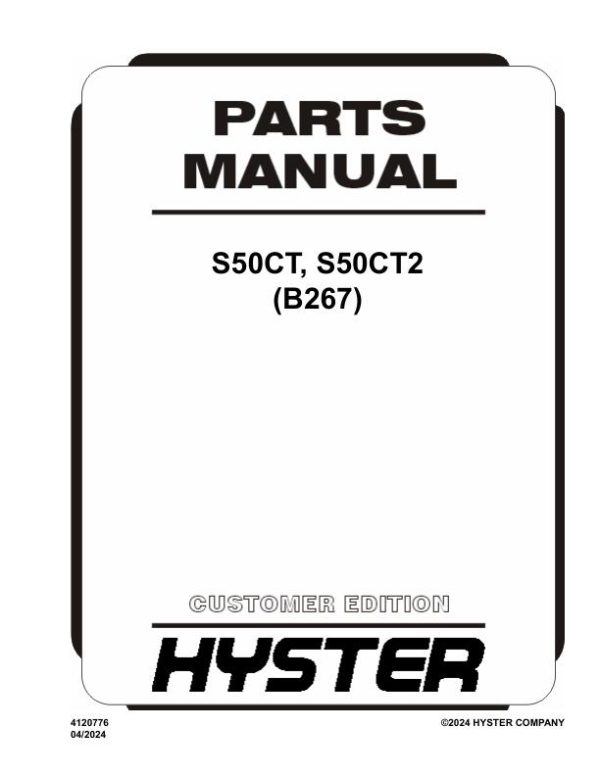 Hyster Forklift B267 S50CT S50CT2 Parts Manual 4120776 04 2024