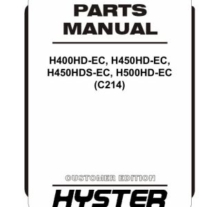 Hyster Forklift C214 H400HD EC H450HD EC H450HDS EC H500HD EC Parts Manual 4031724 05 2024
