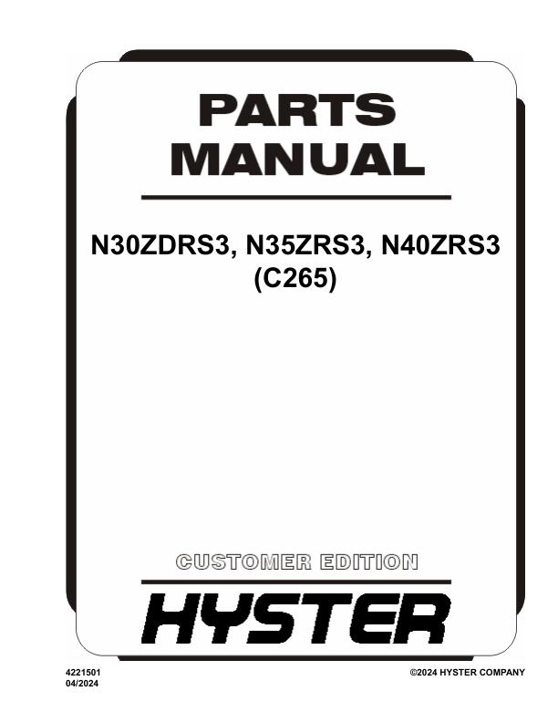 Hyster Forklift C265 N30ZDRS3 N35ZRS3 N40ZRS3 Parts Manual 4221501 04 2024