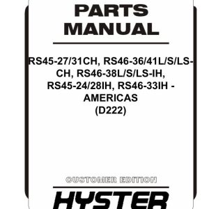Hyster Forklift D222 RS45 27CH to RS46 33IH Parts Manual 4121225 03 2024