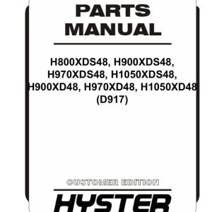 Hyster Forklift D917 H800XDS48 to H1050XD48 Parts Manual 4314156 04 2024