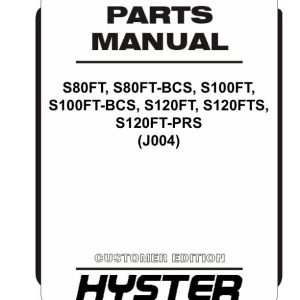 Hyster Forklift J004 S80FT to S120PRS Parts Manual 4128401 02 2024