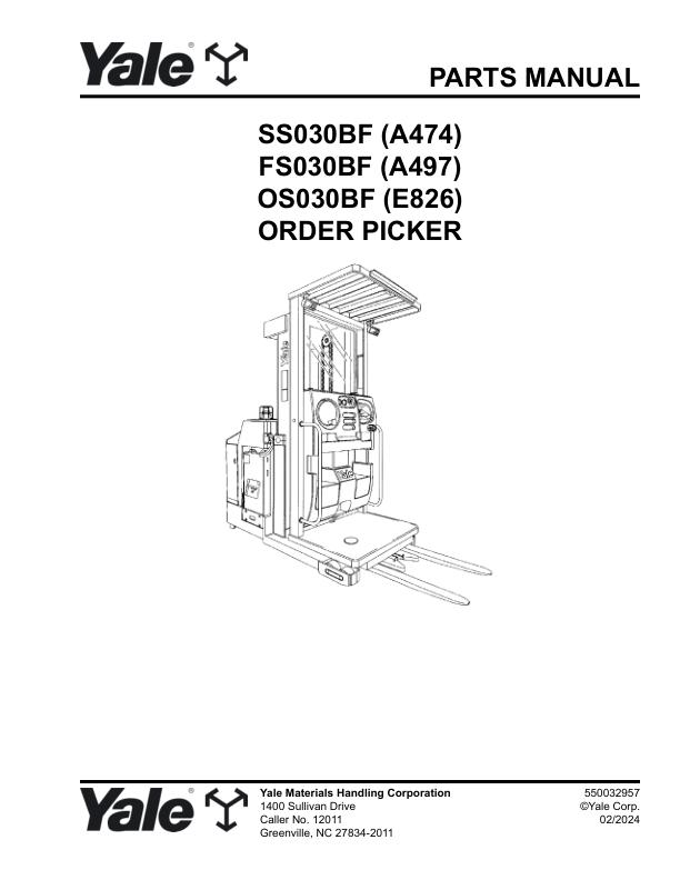 Yale Forklift A474 A497 E826 SS030BF FS030BF OS030BF Parts Manual 550032957 02 2024