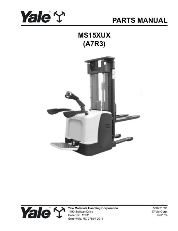 Yale Forklift A7R3 MS15XUX Parts Manual 550221591 02 2024