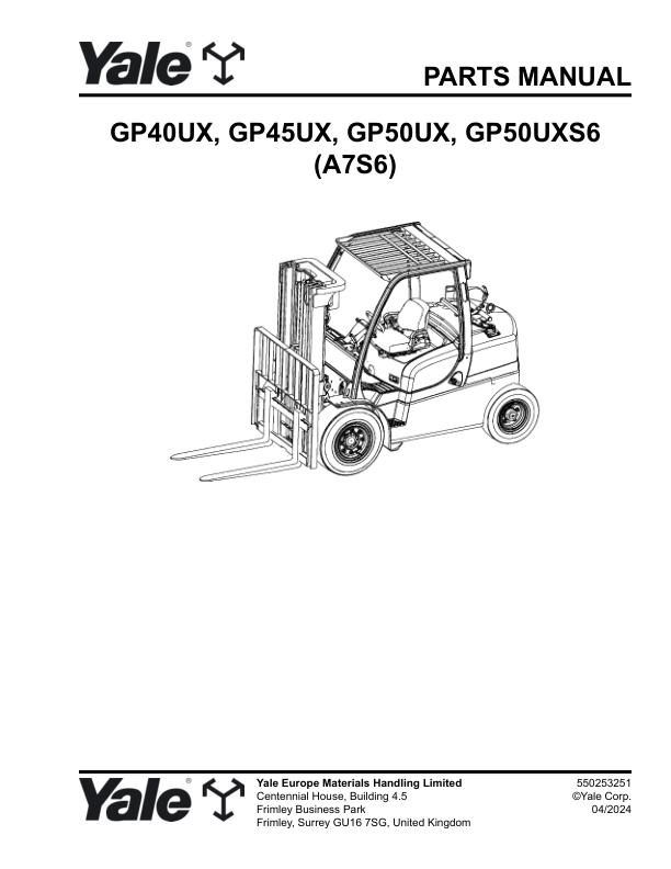 Yale Forklift A7S6E GP40UX GP45UX GP50UX GP50UXS6 Parts Manual 550253251 04 2024