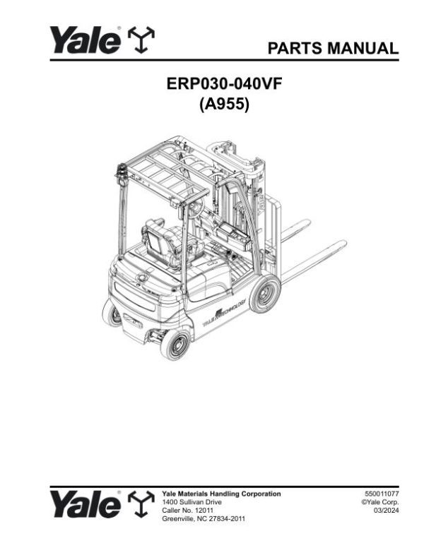 Yale Forklift A955 ERP030VF ERP035VF ERP040VF Parts Manual 550011077 03 2024