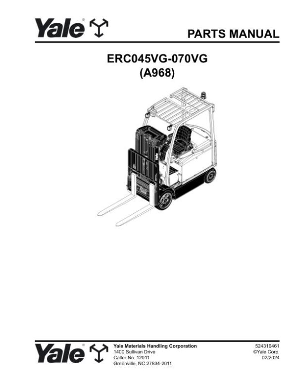 Yale Forklift A968 ERC045VG ERC050VG ERC060VG ERC065VG ERC070VG Parts Manual 524319461 02 2024
