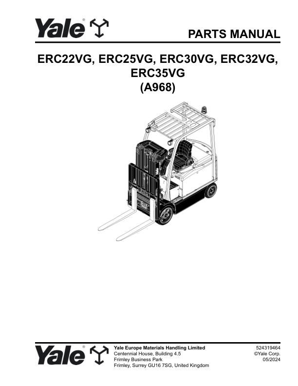 Yale Forklift A968E ERC22VG ERC25VG ERC30VG ERC32VG ERC35VG Parts Manual 524319464 05 2024