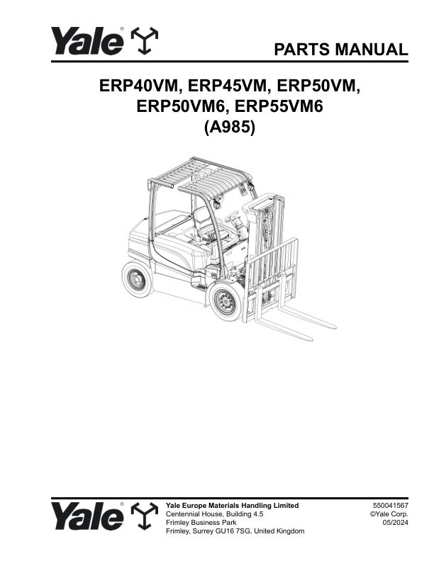 Yale Forklift A985E ERP40VM ERP45VM ERP50VM ERP50VM6 ERP55VM6 Parts Manual 550041567 05 2024