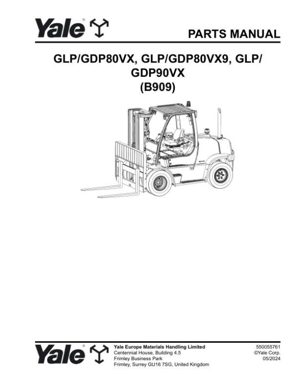 Yale Forklift B909E GLP80VX to GDP90VX Parts Manual 550055761 05 2024