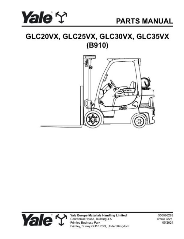 Yale Forklift B910E GLC20VX GLC25VX GLC30VX GLC35VX Parts Manual 550096293 05 2024