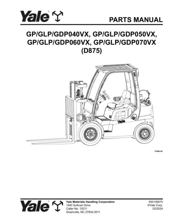 Yale Forklift D875 GP040VX to GDP070VX Parts Manual 550109075 02 2024