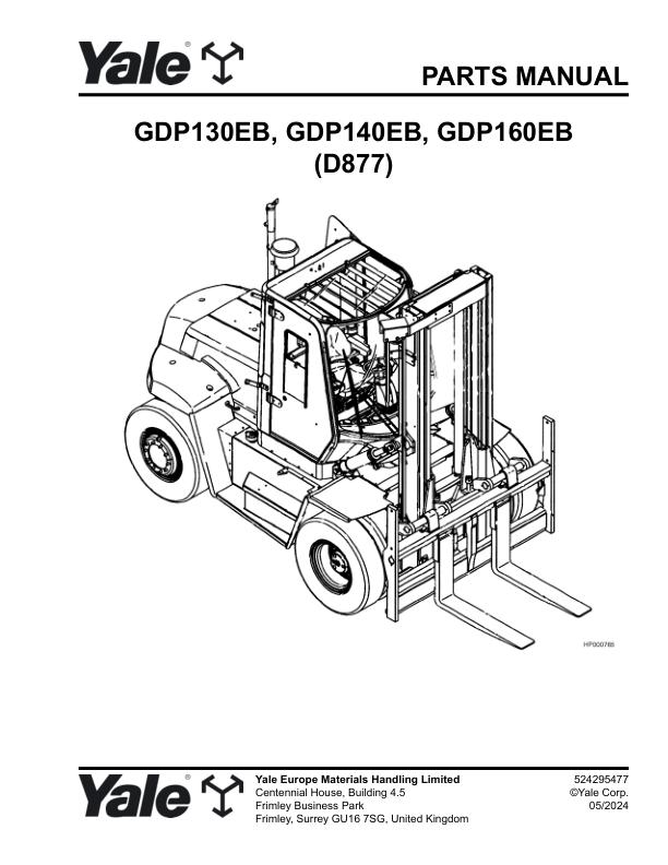 Yale Forklift D877E GDP130EB GDP140EB GDP160EB Parts Manual 524295477 05 2024