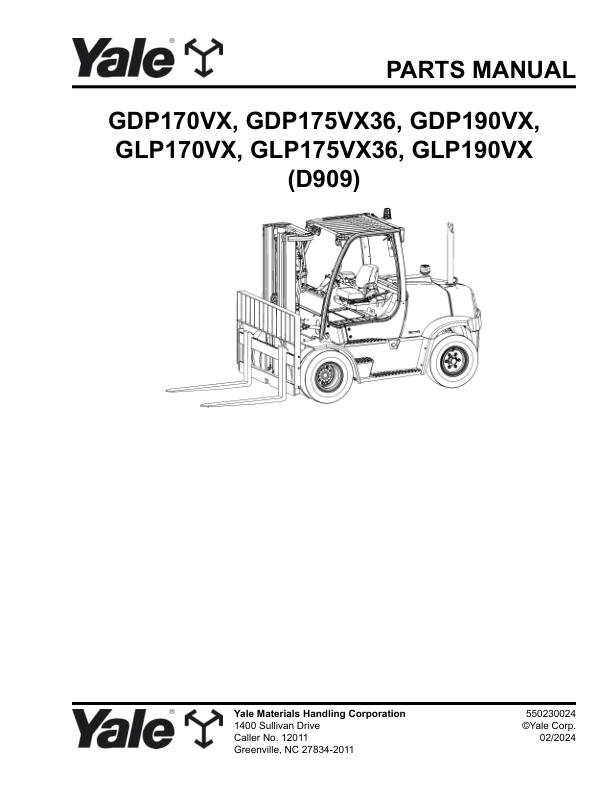 Yale Forklift D909 GDP170VX GDP175VX36 GDP190VX GLP170VX GLP175VX36 GLP190VX Parts Manual 550230024 02 2024