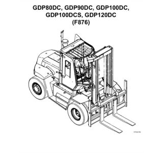 Yale Forklift F876E GDP80DC GDP90DC GDP100DC GDP100DCS GDP120DC Parts Manual 550061708 05 2024