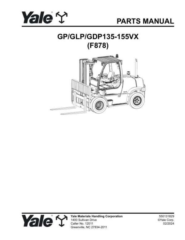 Yale Forklift F878 GP135VX to GDP155VX Parts Manual 550131829 02 2024
