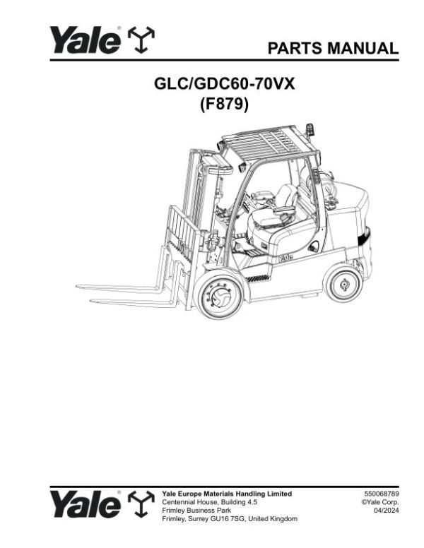 Yale Forklift F879E GLC60VX to GDC70VX Parts Manual 550068789 04 2024