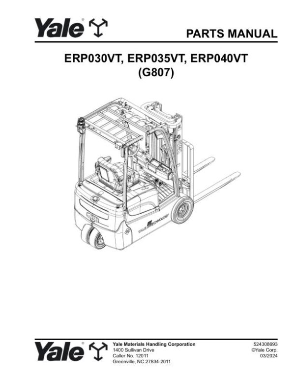 Yale Forklift G807 ERP030VT ERP035VT ERP040VT Parts Manual 524308693 03 2024