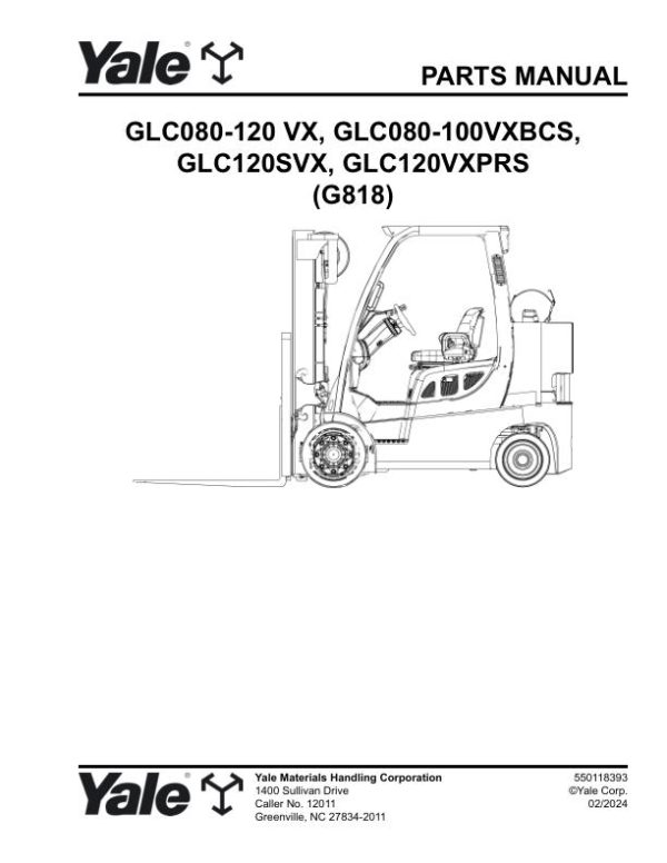 Yale Forklift G818 GLC080VX to GLC120VXPRS Parts Manual 550118393 02 2024
