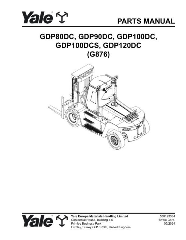 Yale Forklift G876E GDP80DC GDP90DC GDP100DC GDP100DCS GDP120DC Parts Manual 550123384 05 2024