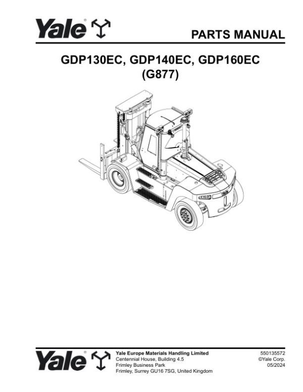 Yale Forklift G877E GDP130EC GDP140EC GDP160EC Parts Manual 550135572 05 2024