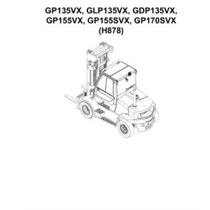 Yale Forklift H878 GP135VX GLP135VX GDP135VX GP155VX GP155SVX GP170SVX Parts Manual 550256260 02 2024