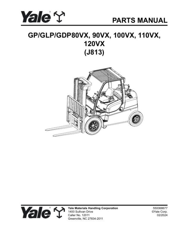 Yale Forklift J813 GP80VX to GDP120VX Parts Manual 550068677 02 2024