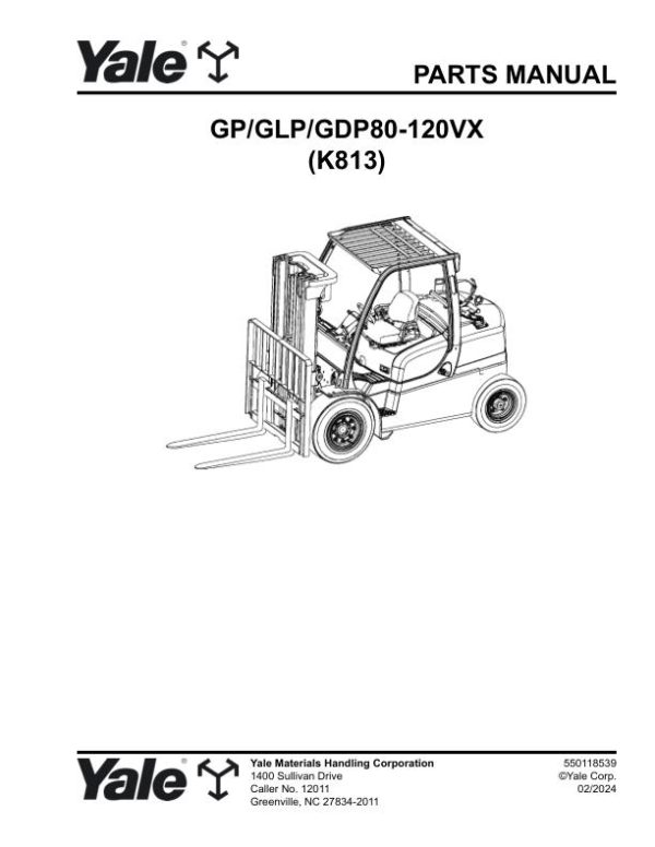 Yale Forklift K813 GP80VX to GDP12VX Parts Manual 550118539 02 2024
