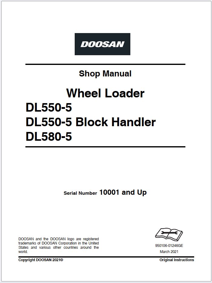 Doosan Wheel Loader DL550 5 DL580 5 Shop Manual 950106 01246GE 2021 1