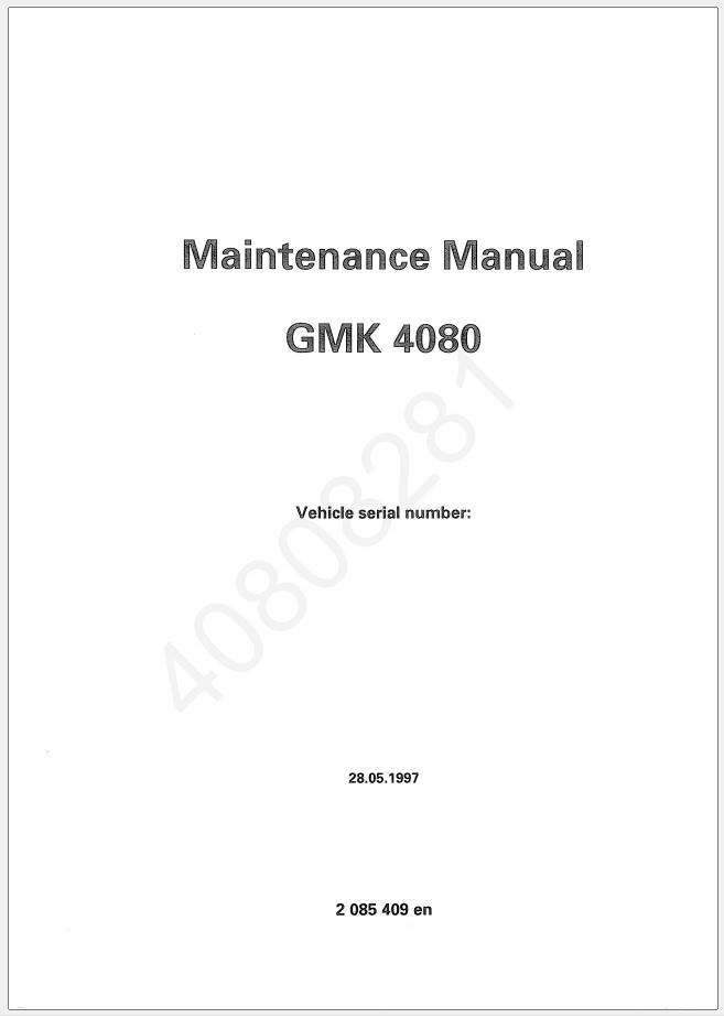 Grove Crane GMK4080 1998 Operators Parts Manual and Diagrams 1