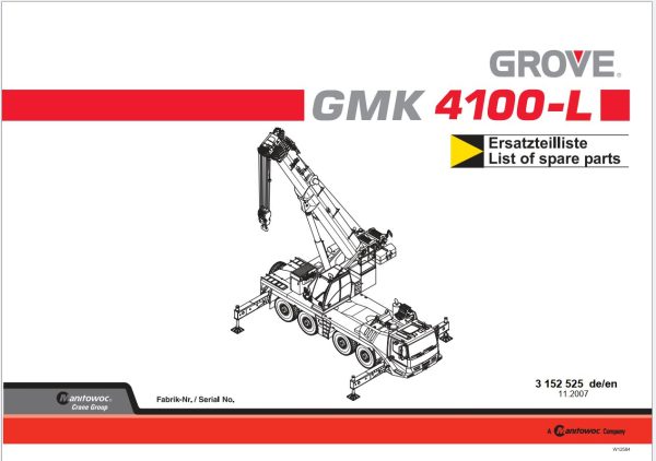 Grove Crane GMK4100L Operation Maintenance Manuals and Load Charts 3