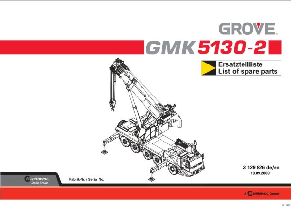 Grove Crane GMK5130 2 Operator Manual and Parts Catalog 1