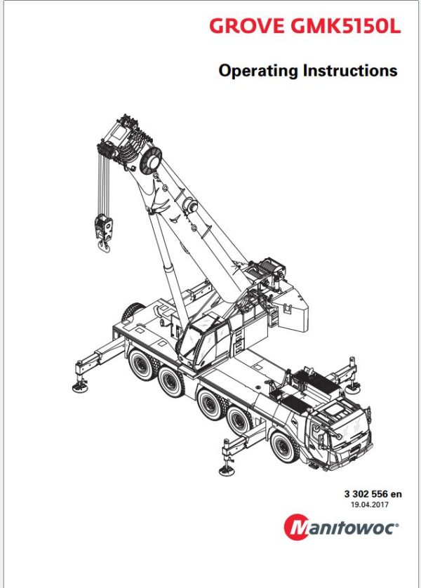 Grove Crane GMK5150L Operator Instruction and Maintenance Manual 3