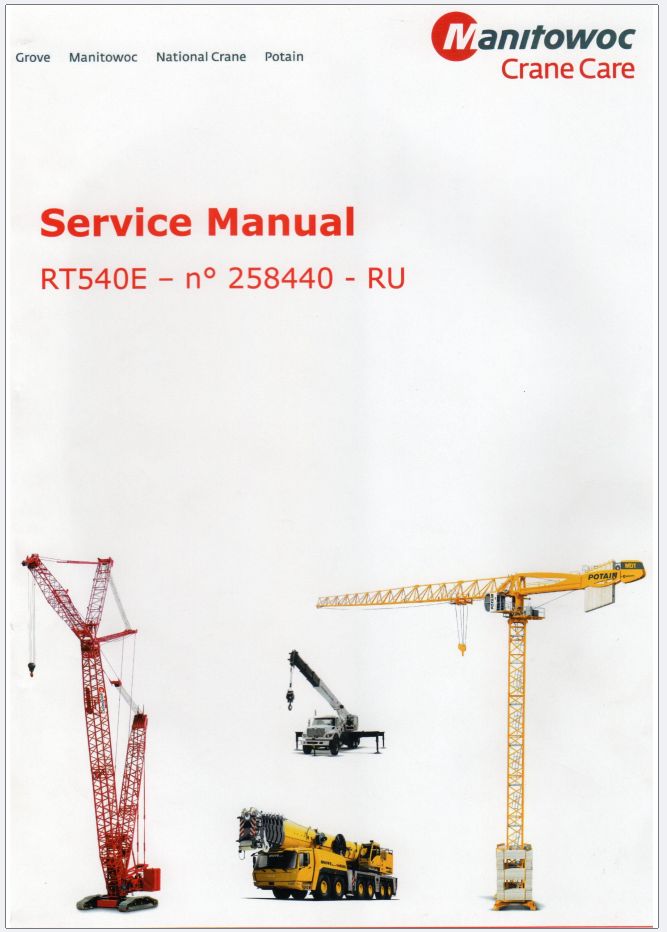Grove Crane RT540 Operator Parts Service Manuals and Load Charts 1