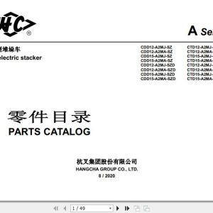 Hangcha Electric Stacker CDD12 A2MJ SZ to CTD15 A2MA SZD Parts Catalog 2020 1
