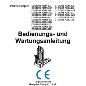Hangcha Forklift CDD12 A2MA SZ to CTD15 A2MJ ISZ Operation Maintenance Manual 2020 DE 1