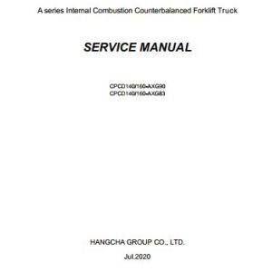 Hangcha Forklift CPCD140 AXG90 to CPCD160 AXG83 Service Manual 2020 1
