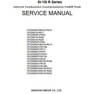 Hangcha Forklift CPCD50 RG16 to CPCD100 RG58 Service Manual 2018 1