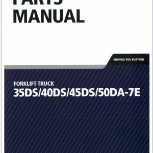 Hyundai Forklift 35DS 7E 40DS 7E 45DS 7E 50DA 7E Parts Manual 91FV 31000 1