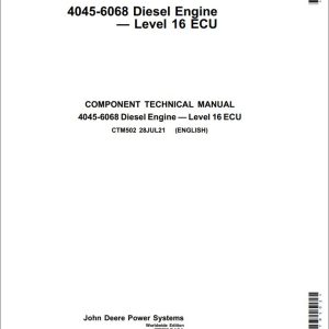 John Deere Diesel Engine 4045 6068 Component Technical Manual CTM502 1