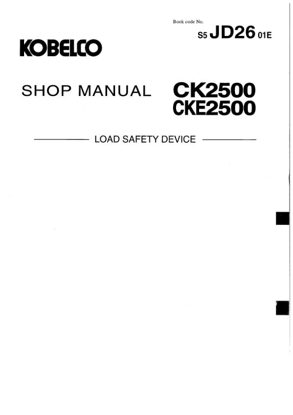 Kobelco Crawler Crane CK2500 CKE2500 Shop Manual Load Safety Device S5JD2601E 1