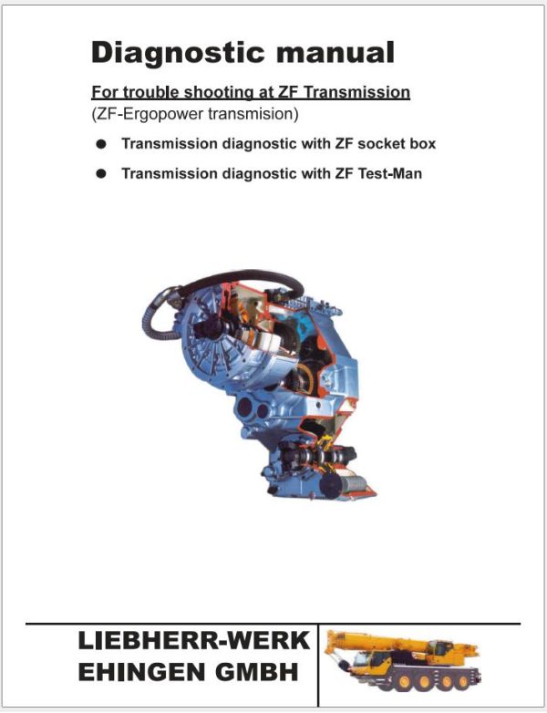 Liebherr Crane LTM 1080 1 Transsmission Diagnostic Workshop Service Manual 3