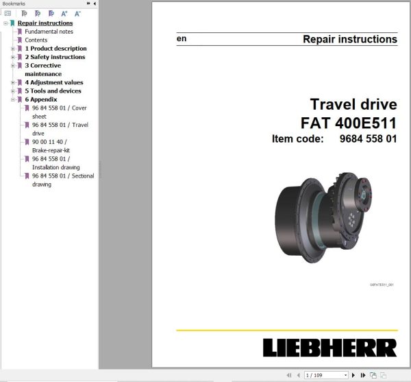 Liebherr Travel Drive FAT400E511 Repair Instructions Manual 968455801 1