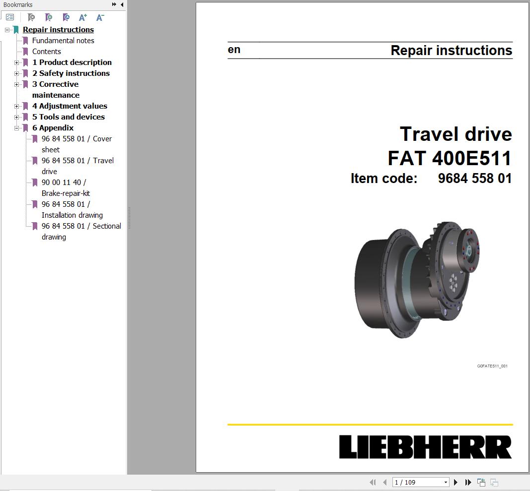 Liebherr Travel Drive FAT400E511 Repair Instructions Manual 968455801 1