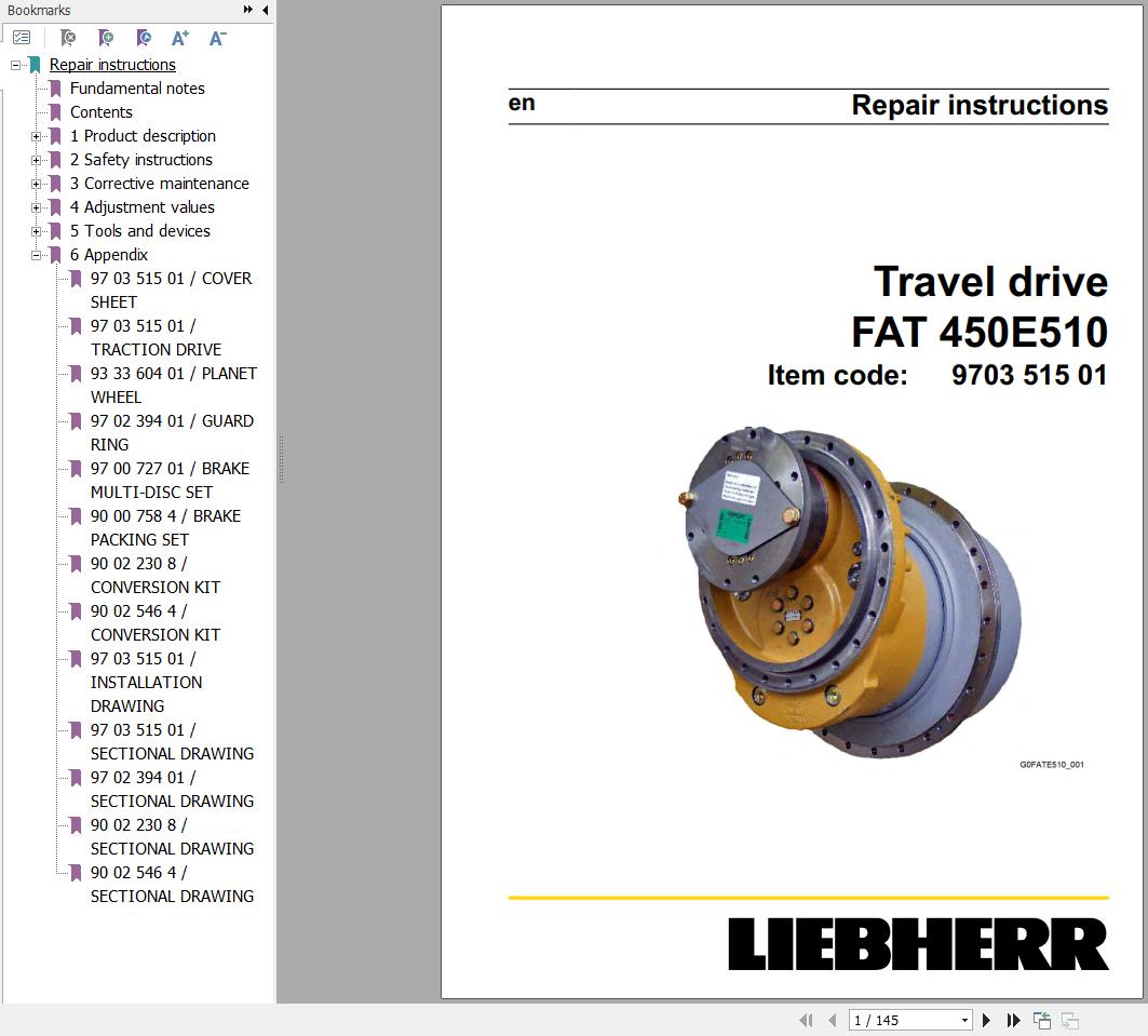 Liebherr Travel Drive FAT450E510 Repair Instructions Manual 970351501 1