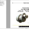 Liebherr Travel Drive FAT600E506 Repair Instructions Manual 969012201 1