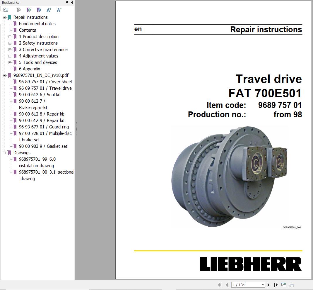 Liebherr Travel Drive FAT700E501 Repair Instructions Manual 968975701 1