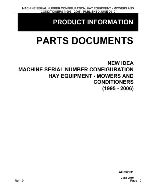 New Idea Machine Hay Equipment Mowers Conditioners 1995 2006 Parts Documents AG332931 1