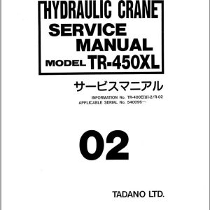 Tadano Hydraulic Crane TR 450XL Service Manual TR 400EU 2 R 02 1